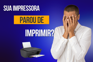 Read more about the article Impressora não imprime! Como resolver?